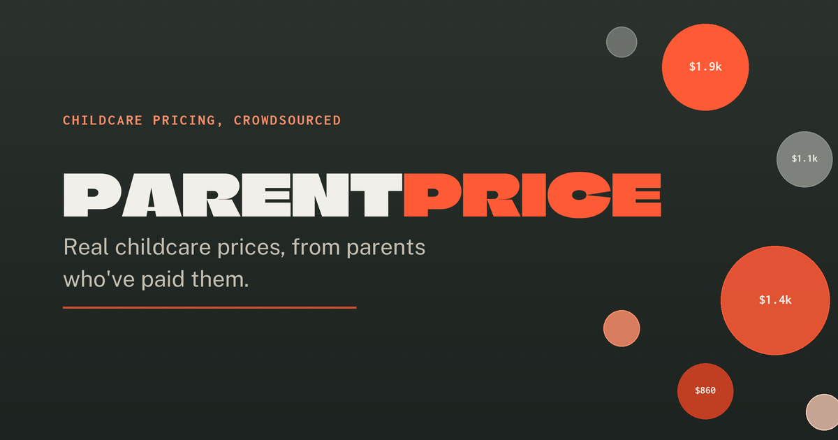 ParentPrice — real childcare prices, from parents who've paid them